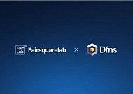 페어스퀘어랩-DFNS ‘맞손’∙∙∙은행권 디지털자산 지갑·수탁 인프라 구축